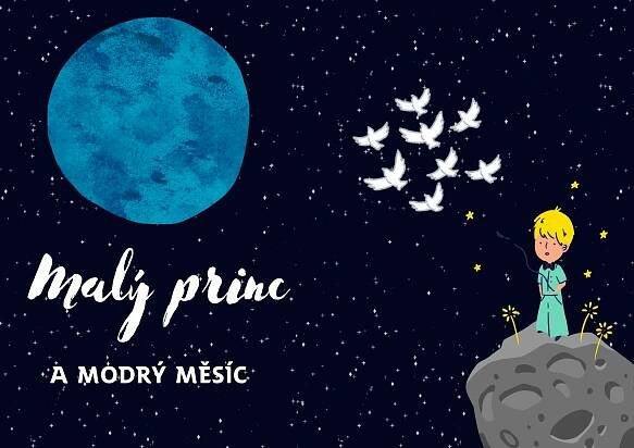 Malý princ a Modrý měsíc – Jiřičky 
