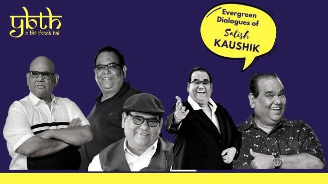 Evergreen Dialogues of Satish Kaushik - Ye Bhi Theek Hai