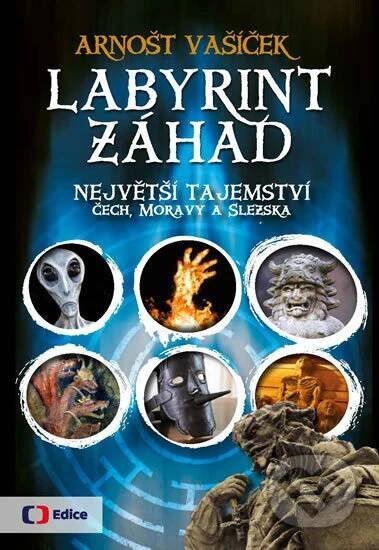 Kniha: Labyrint záhad (Arnošt Vašíček)