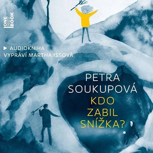 Kdo zabil Snížka? audiokniha
