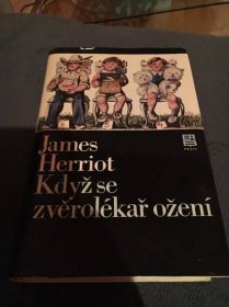 Kniha James Herriot když se zvelorekar ožení  - Knihy a časopisy