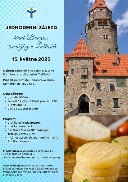 Jednodenní zájezd, Hrad Bouzov a tvarůžky v Lošticích - Městská část Brno-jih