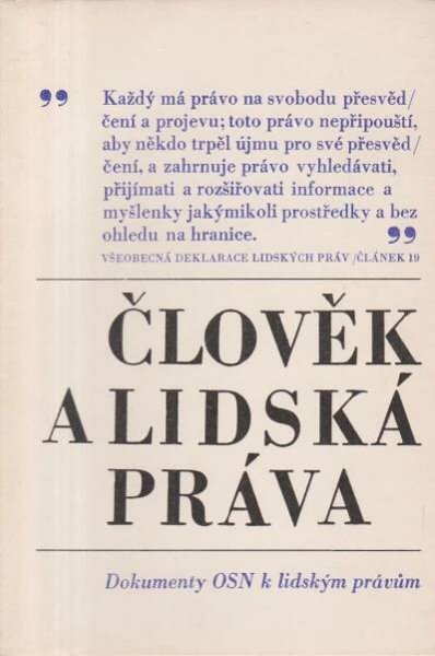 Člověk a lidská práva - Antikvariát Dlážděná