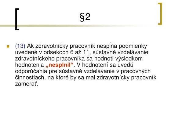PPT - Právne predpisy pri výkone zdravotníckeho povolania PowerPoint Presentation - ID:5077457
