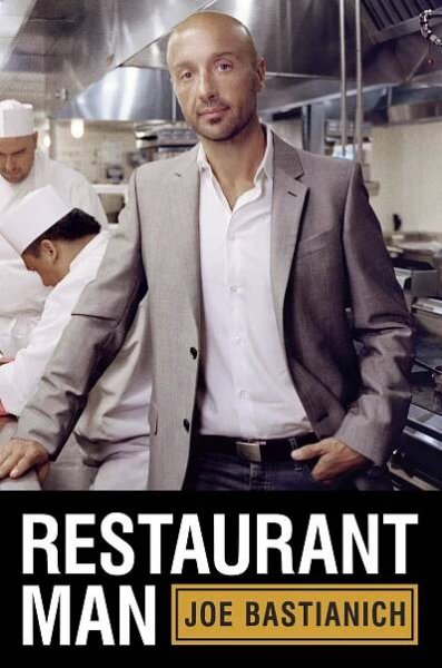 Restaurant_Man_by_Joe_Bastianich_final_cover