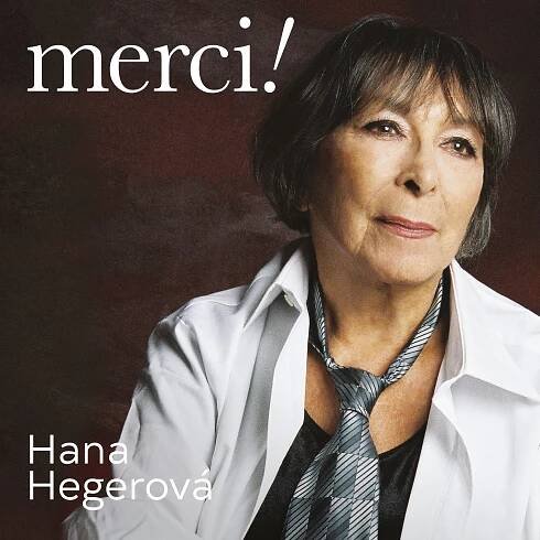 Hana Hegerová – Merci! – topvip.cz