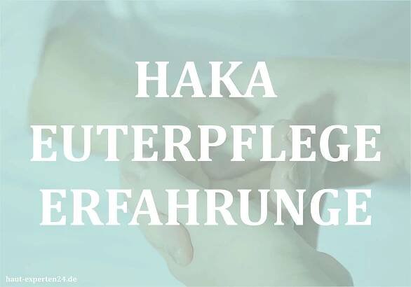 Haka Euterpflege Erfahrung ► bei trockener Haut & Neurodermitis