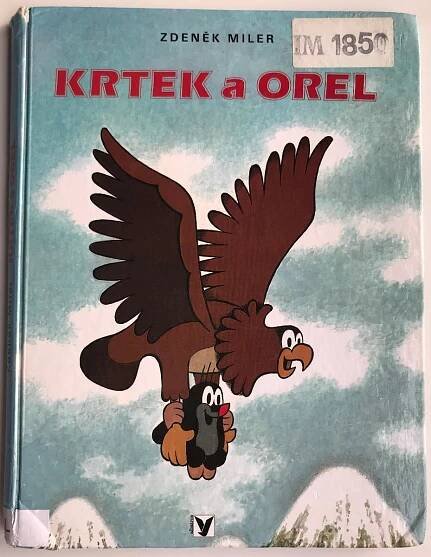 KRTEK a orel, Zdeněk Miler - Knihy