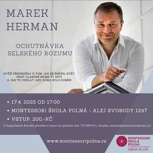 PhDr. Marek Herman: Montessori škola Polná