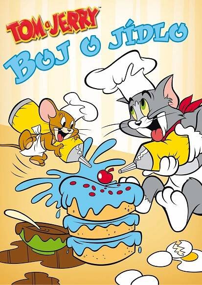 Tom a Jerry: Boj o jídlo (2010)