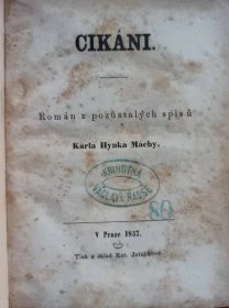 MÁCHA - CIKÁNI - 1857 - první necenzurované vydání - Antikvariát