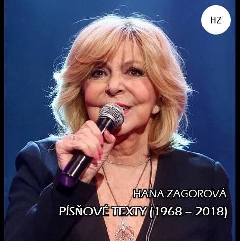 Písňové texty Hany Zagorové (1968 - 2018)