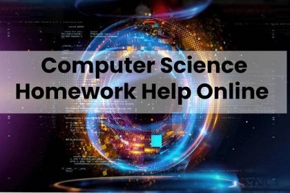 Computer Science Homework Help Online - 2022