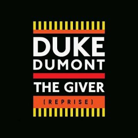 Duke Dumont|The Giver