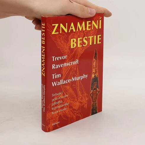 Znamení bestie: Pokračování příběhu Kopí osudu