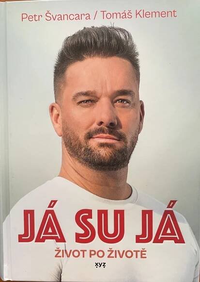 Já su já - život po životě - Petr Švancara / Tomáš Klement | Marken.cz - Knihy, dvd, ročenky a časopisy o sportu