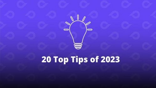 The top 20 tips of 2023 for rehabilitation professionals as chosen by you!
