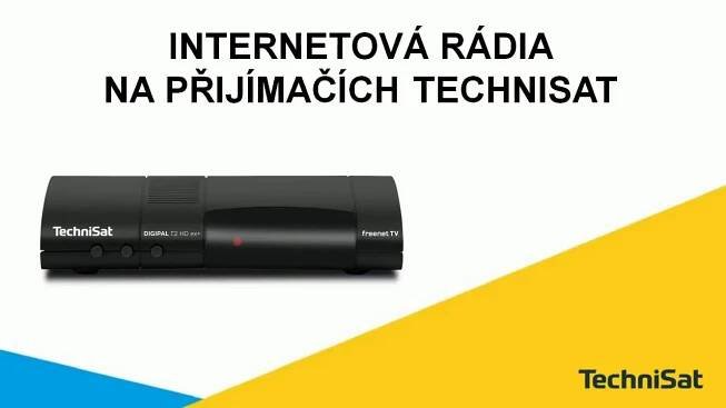 Jak naladit internetová rádia na přijímačích TechniSat
