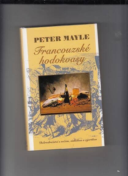 Mayle Peter - Antikvariát Dana Kurovce 