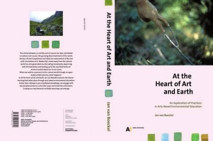 At the Heart of Art and Earth. An Exploration of Practices in Arts-Based Environmental Education