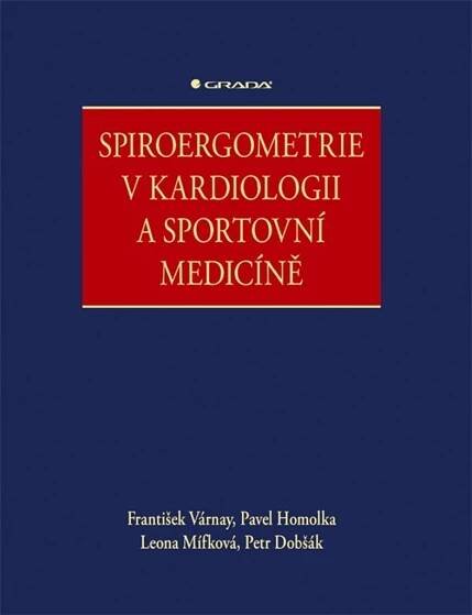 Spiroergometrie v kardiologii a sportovní medicíně | KNIHCENTRUM.cz