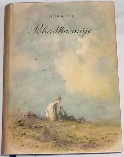 Mrštík Vilém - Pohádka máje