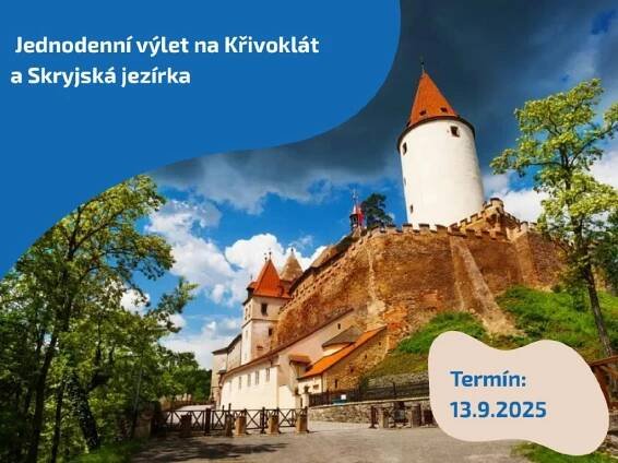 Jednodenní výlet na Křivoklát a Skryjská jezírka