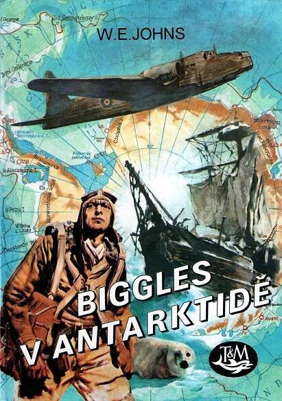 Biggles v Antarktidě - Antikvariát Dlážděná