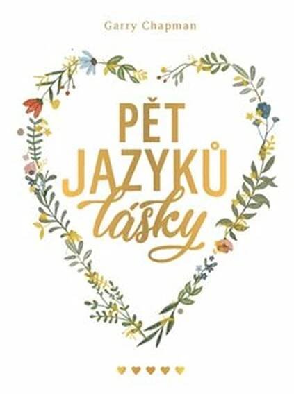 Tištěná kniha Pět jazyků lásky - Gary Chapman | Svaz českých knihkupců a nakladatelů