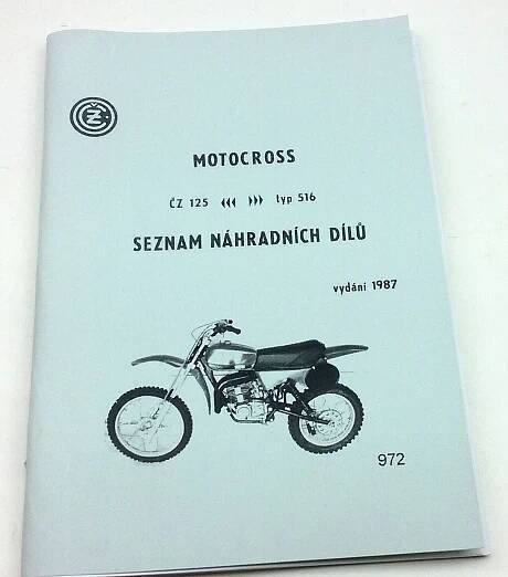 Motocross ČZ 125 typ 516 - seznam náhradních dílů 1987 reprint