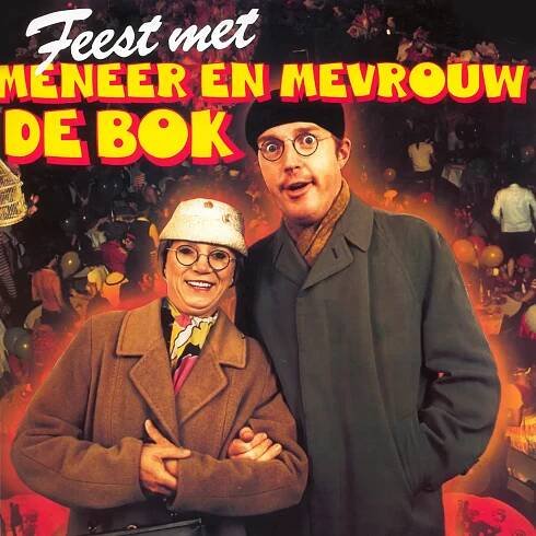 Poslechněte si Feest Met Meneer en Mevrouw de Bok od interpreta Andre Van Duin
