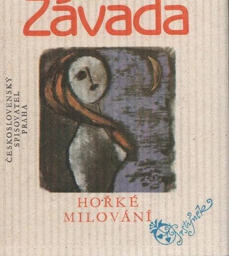 Závada, Vilém – Hořké milování