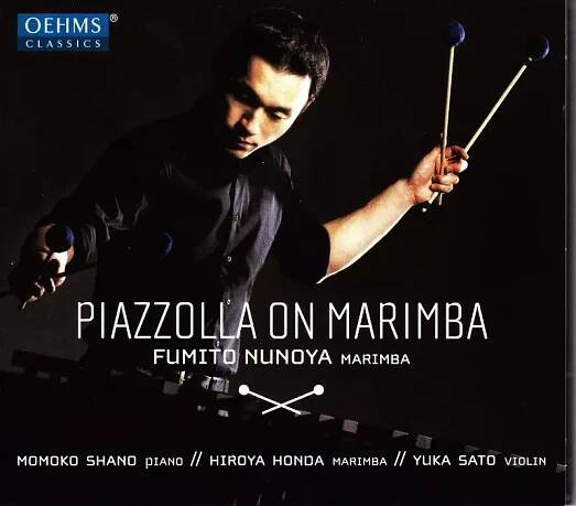 Fumito Nunoya: Piazzolla On Marimba CD | GRAMODESKY.CZ