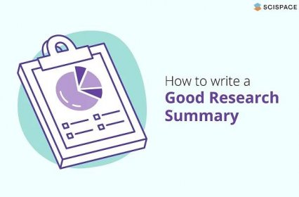 How To Write A Research Summary — Everything You Need To Know
