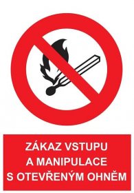 Zákaz kouření a manipulace s otevřeným ohněm - Pozor Značky