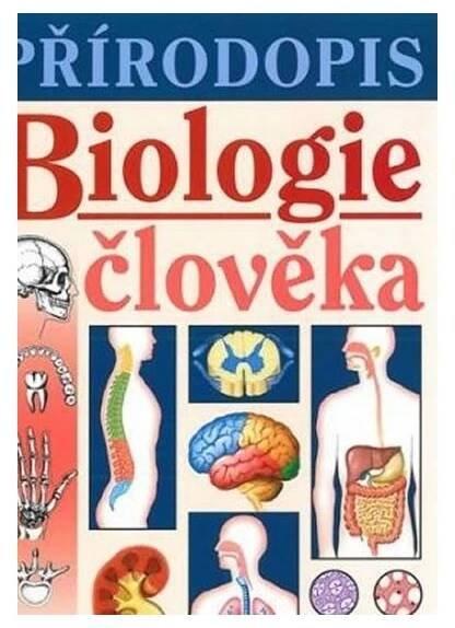 Přírodopis - Biologie člověka
