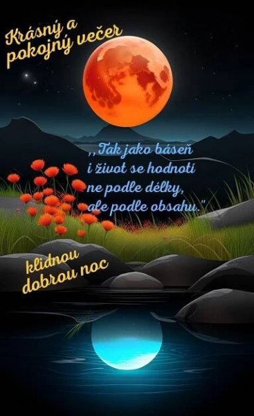 Básně, Dobrou Noc, Dobré Ráno, Svátek, Zábavné Obrázky, Život, Citáty, Obrázky