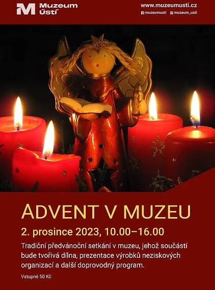 Advent v muzeu Ústí nad Labem -Muzeum města Ústí nad Labem, Brněnská 1000. Ústí nad Labem 400 01