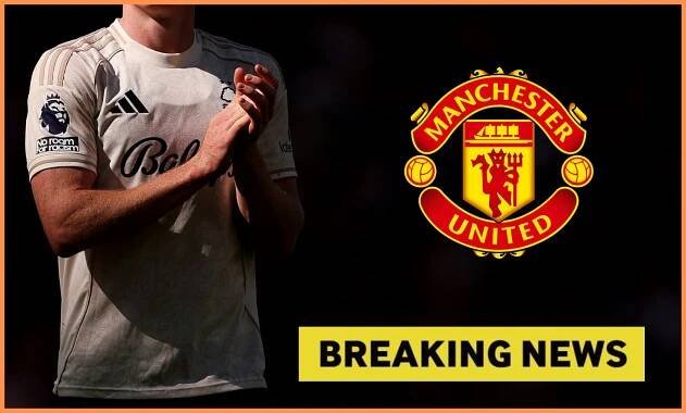 Elliot Anderson of Nottingham Forest, Man United logo, and 'breaking news' banner