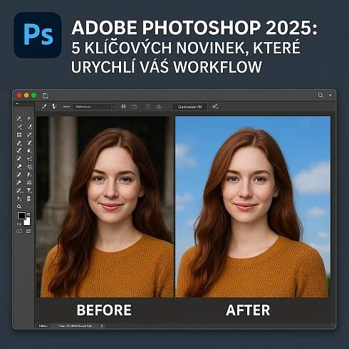 Porovnání „před a po“ použití AI funkcí ve Photoshopu 2025 – generativní vyplnění a maskování vlasů.
