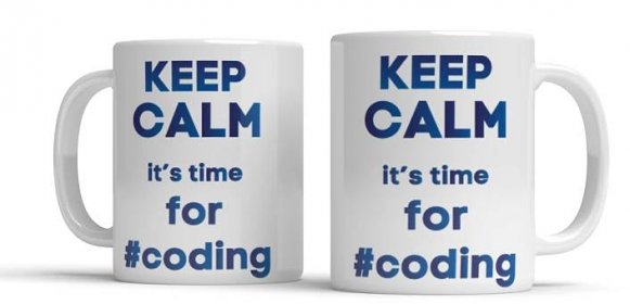 Hrnek Keep Calm it’s time for coding