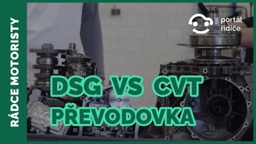 DSG převodovka vs CVT převodovka