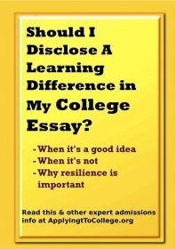 Should I disclose a learning difference in my college essay?