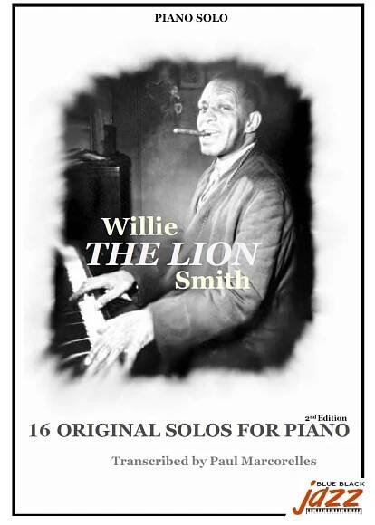 Willie "the Lion" Smith | Jazz piano transcriptions | BlueBlackJazz