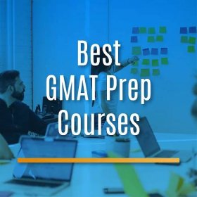best GMAT prep courses