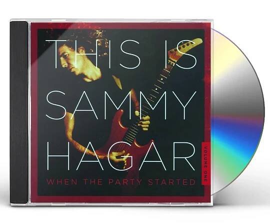THIS IS SAMMY HAGAR: WHEN THE PARTY STARTED VOL. 1 CD