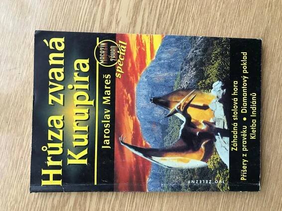 Hrůza zvaná Kurupira  - Jaroslav Mareš  - Knihy a časopisy