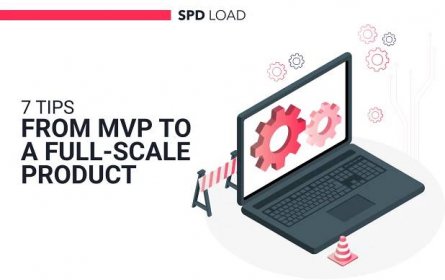 7 Effective Tips to Scale from an MVP to a Full-Scale Product