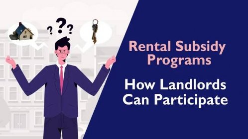 Rental Subsidy Programs - How Landlord Can Participate