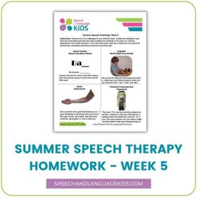 Summer Speech Therapy Homework – Week 5